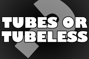 Tubes or Tubeless Mountain Bike Tires Tubes or Tubeless Mountain Bike Tires