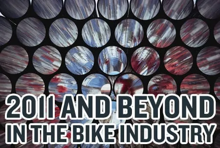 2011 and Beyond In The Mountain Bike Industry