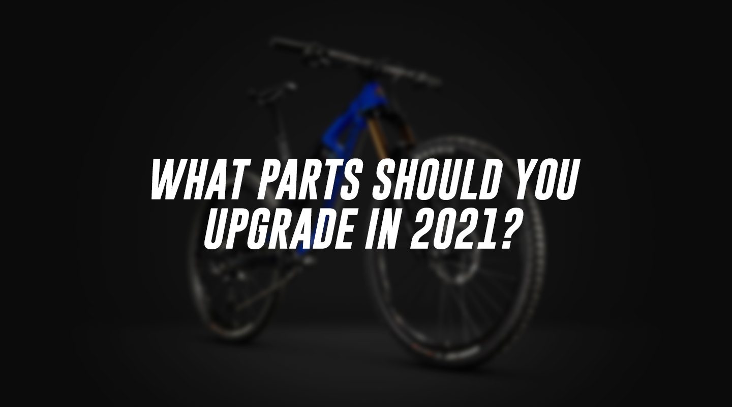 Upgrade Mountain Bike Parts
